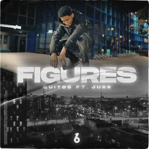 Figures(feat. Jurr) (Explicit)