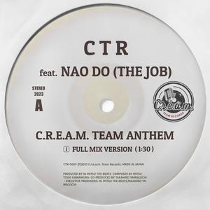 C.R.E.A.M. TEAM ANTHEM (Explicit)