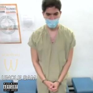 UNCLE SAM (Explicit)