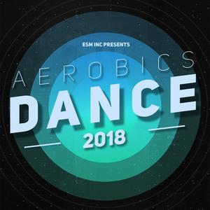 Aerobics Dance 2018 (Explicit)