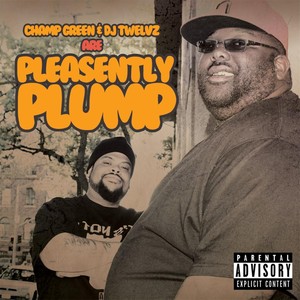 Pleasantly Plump (Explicit)