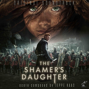 The Shamer's Daughter (Original Score)