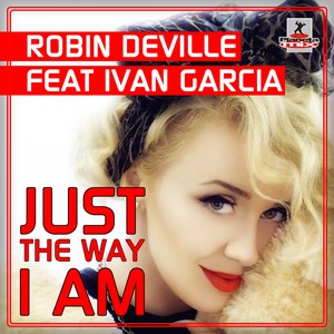Just The Way I Am (Original Mix)