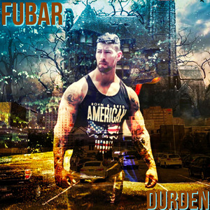 Fubar (Explicit)