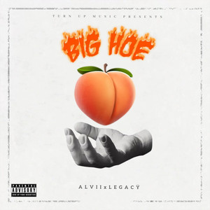 Big Hoe (Explicit)