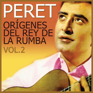 Orígenes Del Rey De La Rumba Vol. 2