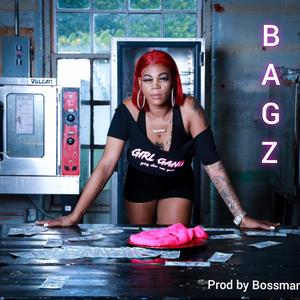 Bagz (Explicit)