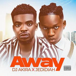 Away (feat. Jedidiah)