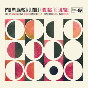 Paul Williamson Quintet - It's Hip to Be Humble