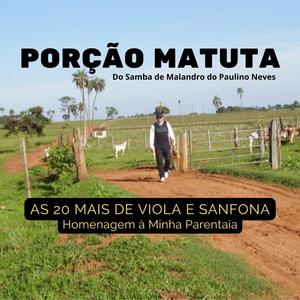 PORÇÃO MATUTA DO SAMBA DE MALANDRO DO PAULINO NEVES