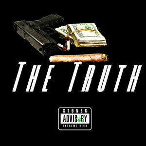 The Truth (Explicit)