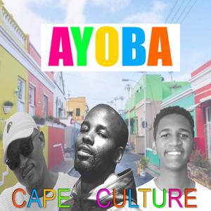 Ayoba (feat. Loyiso Pitolo, Sandisele Ntleki & Luvo Nana)