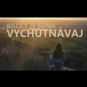 Vychutnávaj (feat. NINA)