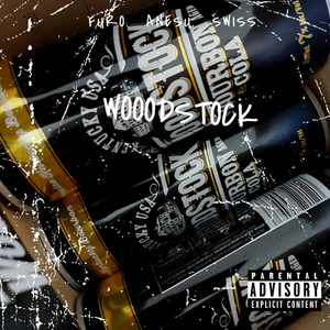WOOODSTOCK (Explicit)