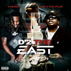 D'2 THE EAST (Explicit)