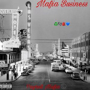 Mafia Business (Explicit)