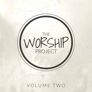 The Worship Project, Vol. 2