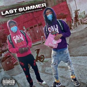 LAST SUMMER (feat. Youncho Coolie) [Radio Edit] [Explicit]