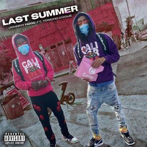 LAST SUMMER (feat. Youncho Coolie) (Radio Edit|Explicit)