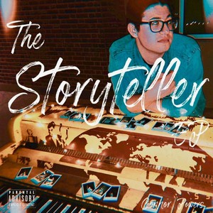 The Storyteller EP (Explicit)