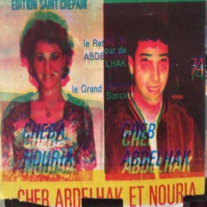 Cheb Abdelhak et Cheba Noria