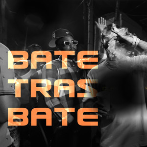 Bate Tras Bate