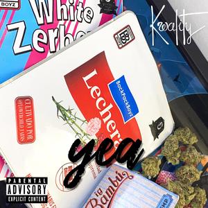 Yea (Explicit)