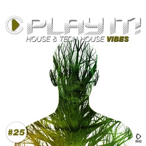 Play It! - House & Tech-House Collection, Vol. 25