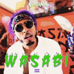 Wasabi (Explicit)