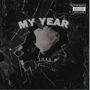 MY YEAR (Explicit)