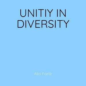 Unity in Diversity