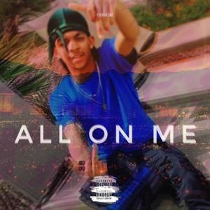 All On Me (Explicit)