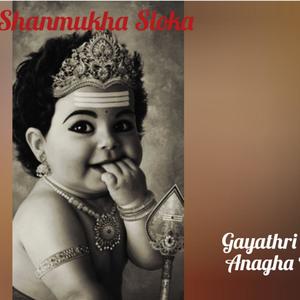 Shanmuga Sloka (feat. Anagha V)