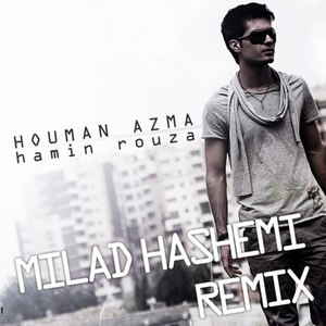 Hamin Rouza (Milad Hashemi Remix)