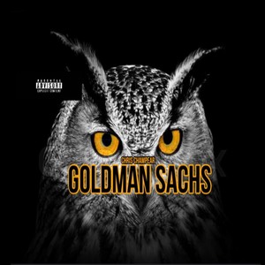 Goldman Sachs (Explicit)