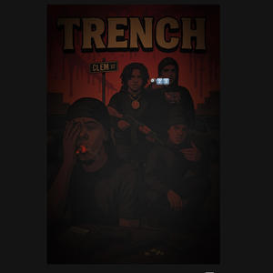 TRENCĦ (feat. Kbfrmtrench, Rixhfrmtrench & Backdoe.zy)