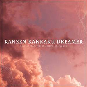 Kanzen Kankaku Dreamer (Female Version)