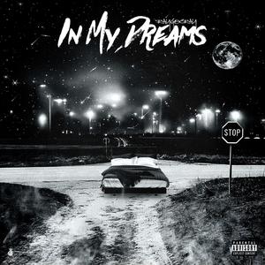 In My Dreams (Explicit)