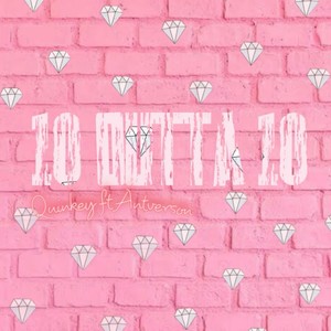 10 outta 10 (feat. Antverson) (Explicit)
