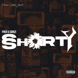 Shorty (feat. PHER) (Explicit)