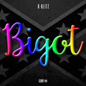 Bigot (Drill Bemix|Explicit)
