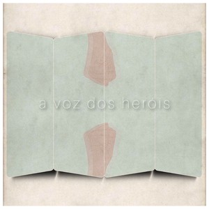A Voz dos Heróis (Explicit)