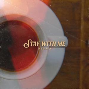 Stay With Me
