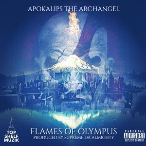 Flames Of Olympus (feat. Supreme Da Almighty) (Explicit)