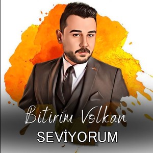 SEVİYORUM