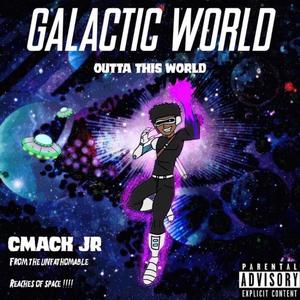 Galactic World (Explicit)