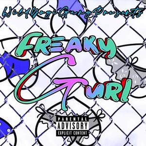 FreakyGurl (Explicit)