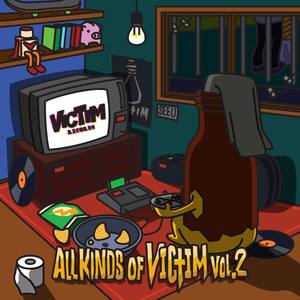 All Kinds Of Victim Vol.2