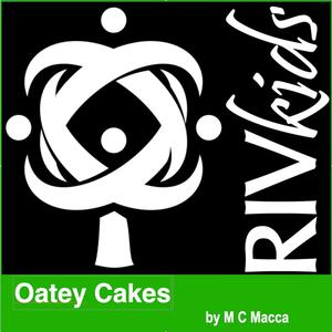Oatey Cakes(feat. M C Macca) (Explicit)