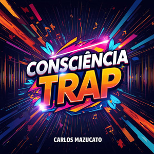 Consciência Trap